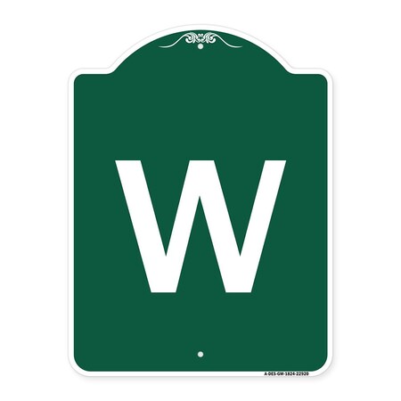 Signmission Designer Series Sign-Sign W/ Letter W, Green & White Aluminum Sign, 18" x 24", GW-1824-22920 A-DES-GW-1824-22920